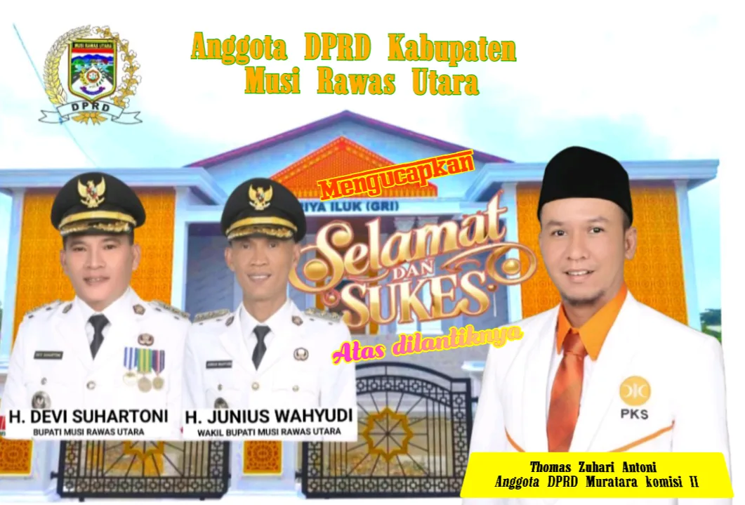 Thomas Zuhri Antoni Anggota DPRD Kabupaten Musi Rawas Utara
