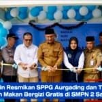 H. Hurmin Resmikan SPPG Aurgading dan Tinjau Program Makan Bergizi Gratis di SMPN 2 Sarolangun
