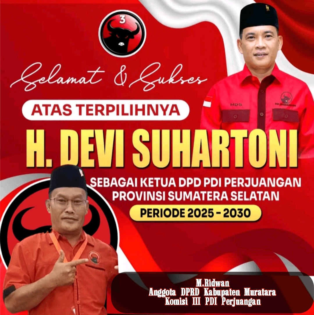 M. Ridwan bersama kader PDI Perjuangan Dapil 1 Kabupaten Musi Rawas Utara mengucapkan selamat dan sukses atas terpilihnya H. Devi Suhartoni sebagai Ketua DPD PDI Perjuangan Provinsi Sumatera Selatan periode 2025–2030.