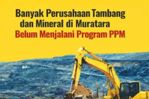 Banyak Perusahaan di Muratara Dinilai Belum Optimal Jalankan Program PPM