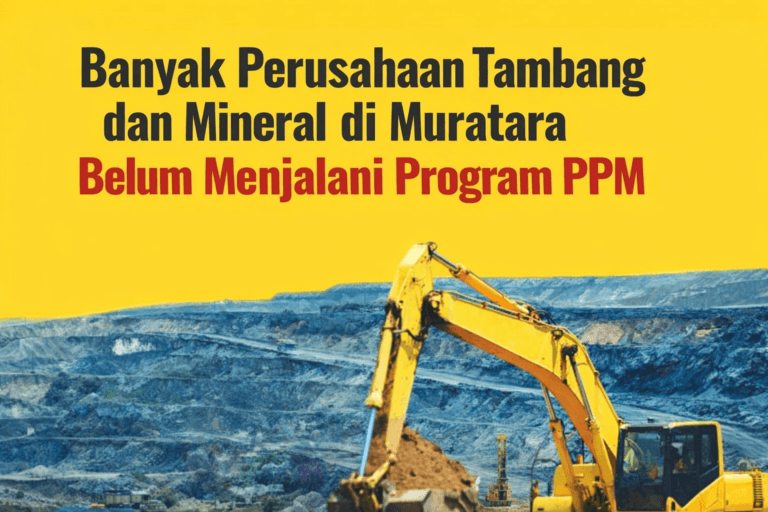 Banyak Perusahaan di Muratara Dinilai Belum Optimal Jalankan Program PPM